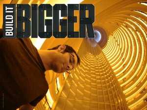 Build It Bigger - TV Series