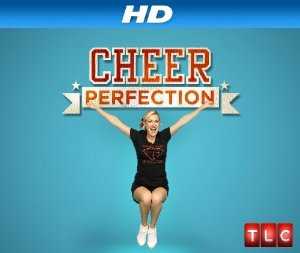 Cheer Perfection - TV Series