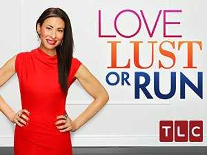 Love, Lust or Run - TV Series