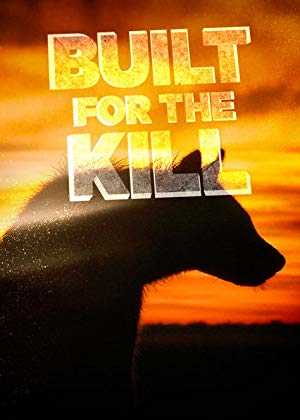 Built for the Kill - TV Series