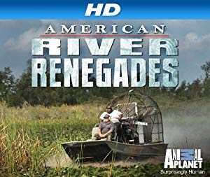 American River Renegades - TV Series