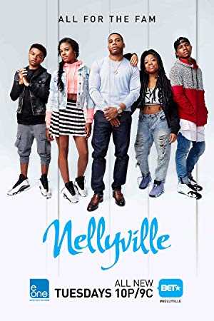 Nellyville - TV Series