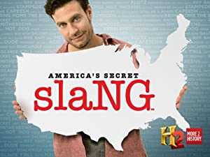 Americas Secret Slang - TV Series