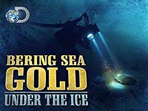 Bering Sea Gold: Under the Ice - TV Series
