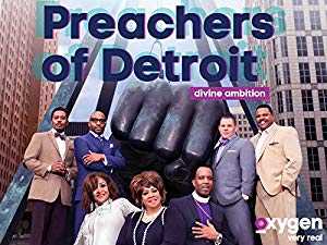 Preachers Of Detroit - TV Series