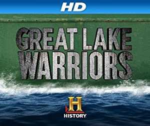 Great Lake Warriors - TV Series