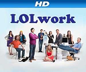 LOLwork - TV Series