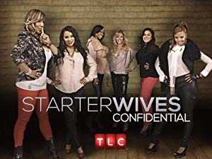 Starter Wives Confidential - TV Series