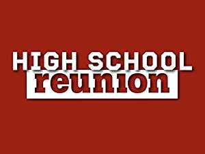 High School Reunion - TV Series