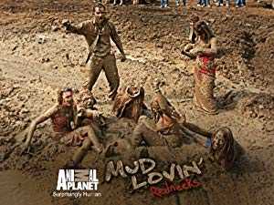 Mud Lovin Rednecks - TV Series