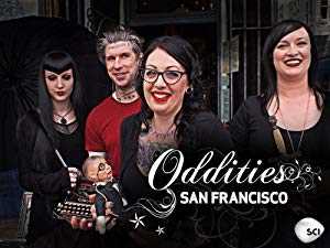Oddities: San Francisco - TV Series