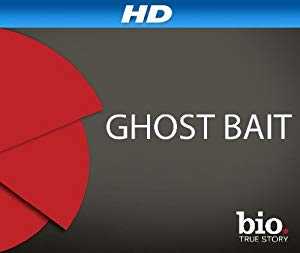 Ghost Bait - TV Series