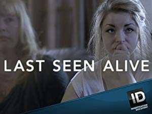 Last Seen Alive - TV Series