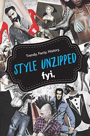 Style Unzipped - TV Series