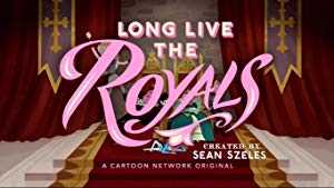 Long Live the Royals - TV Series