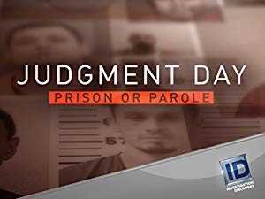 Judgment Day: Prison or Parole - vudu