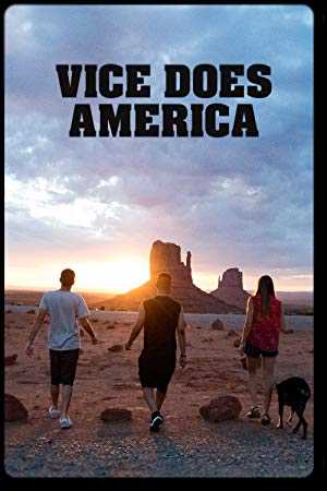 VICE Does America - TV Series