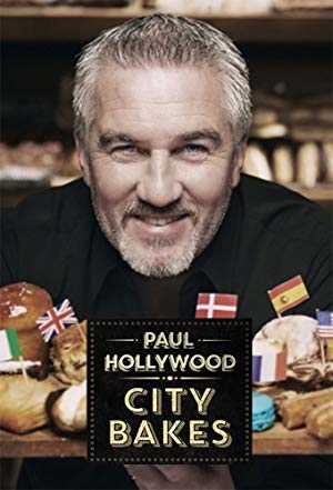 Paul Hollywood City Bakes - TV Series