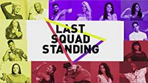 Last Squad Standing - TV Series