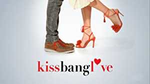 Kiss Bang Love - vudu