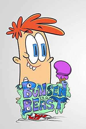 Bunsen is A Beast! - TV Series