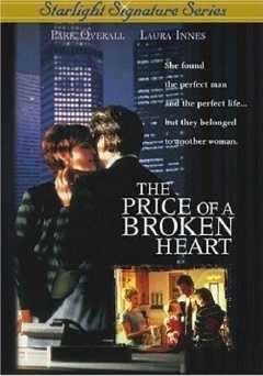 The Price of a Broken Heart - Movie