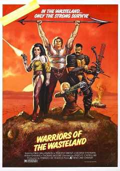 Warriors of the Wasteland - Movie
