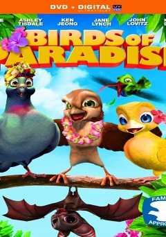 Birds of Paradise - Movie