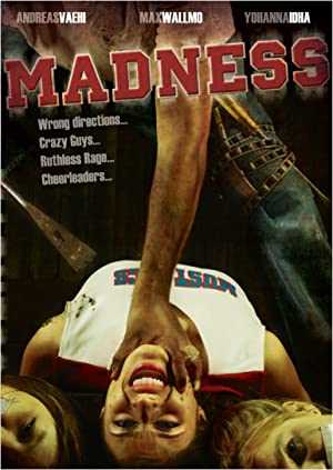Madness - Movie