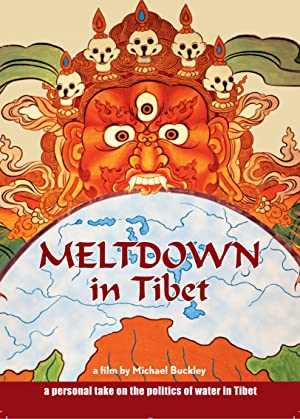 Meltdown in Tibet - Movie