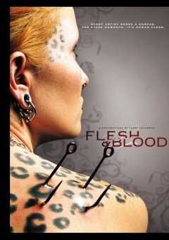 Flesh & Blood - Movie