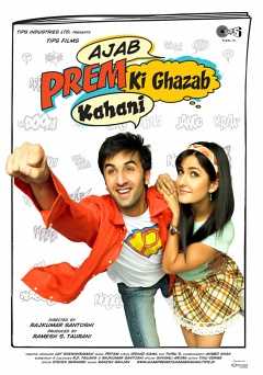 Ajab Prem Ki Ghazab Kahani - Movie
