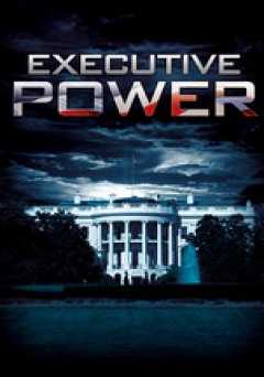 Executive Power - amazon prime