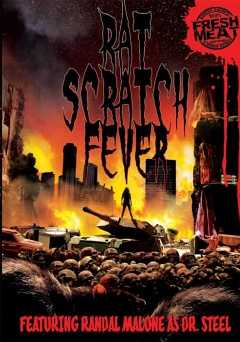Rat Scratch Fever - Movie