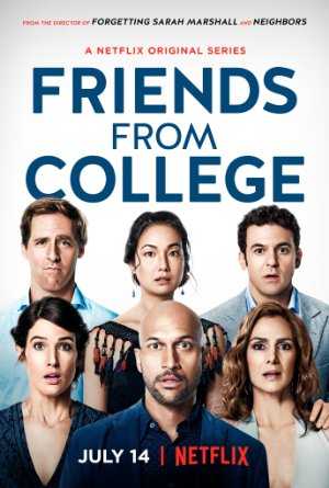 Friends From College - TV Series