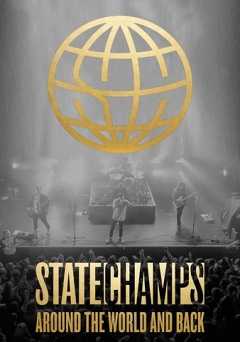 State Champs: Around the World and Back - Movie