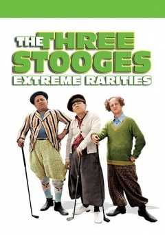 Three Stooges: Extreme Rarities - amazon prime