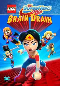 LEGO DC Super Hero Girls: Brain Drain - vudu