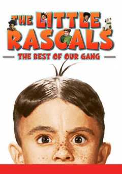 The Little Rascals: The Best of Our Gang Collection - Movie
