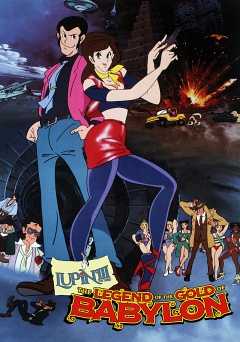 Lupin The 3rd: Legend Of Gold Babylon - crackle