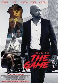 True To The Game - netflix