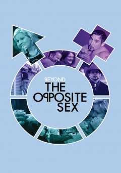 Beyond the Opposite Sex - Movie