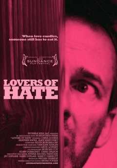 Lovers of Hate - Movie