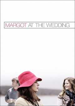Margot at the Wedding - Movie