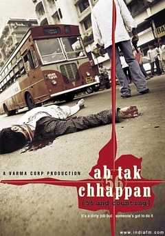 Ab Tak Chhappan - Movie