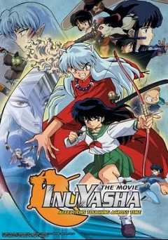 InuYasha: The Movie: Affections Touching Across Time - Movie