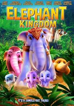 Elephant Kingdom - Movie