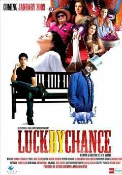 Luck by Chance - amazon prime