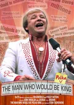 The Man Who Would Be Polka King - netflix