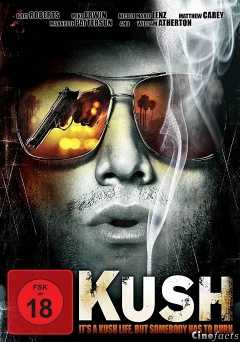 Kush - Movie